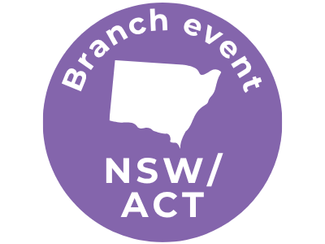 ACT/NSW Branch - Real Talk: Challenges, Successes and Lessons Learned
